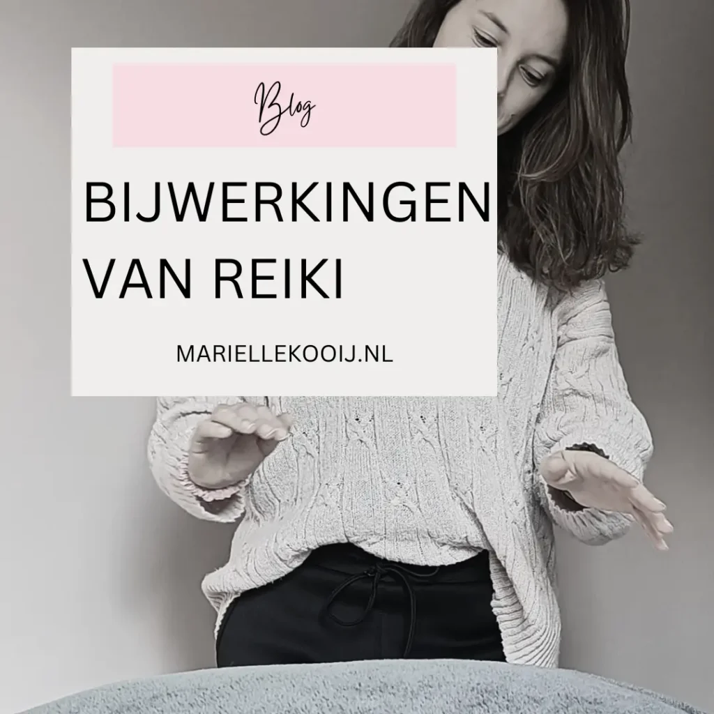 welke bijwerkingen bij een reiki behandeling
